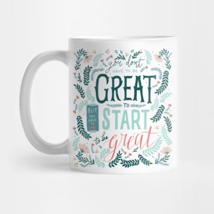 Great Start Motivational Mug